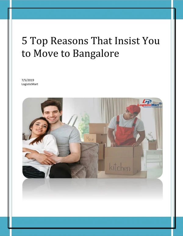 5 Top Reasons That Insist You to Move to Bangalore