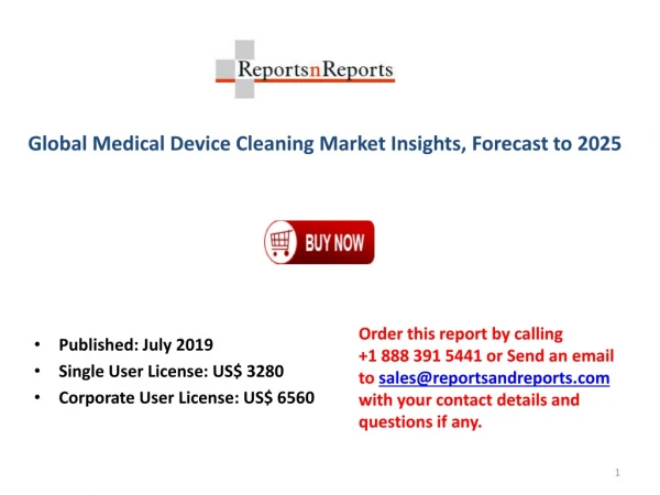 Medical Device Cleaning Market 2019: Cost, Price, Revenue, Gross Margin, Global Market by Volume and Value