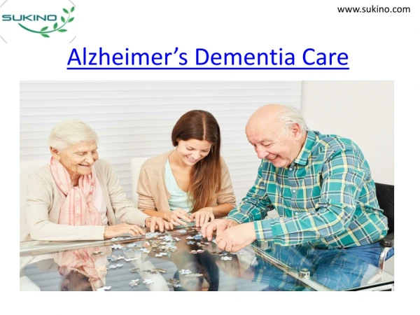Alzheimer’s Dementia Care