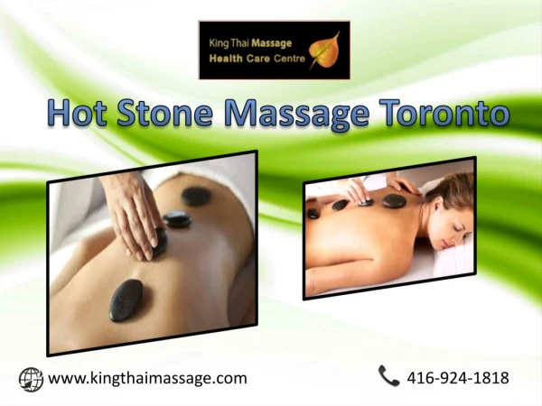 Hot Stone Massage Toronto at King Thai Massage Health Care Centre