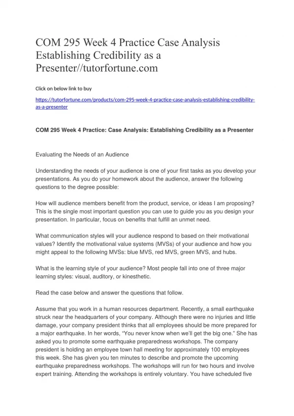 COM 295 Week 4 Practice Case Analysis Establishing Credibility as a Presenter//tutorfortune.com