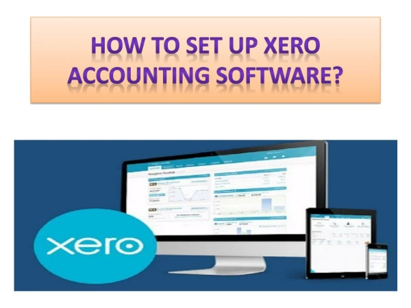 How to set up Xero Accounting software?