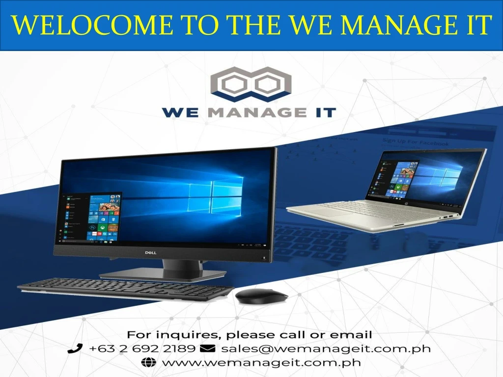 welocome to the we manage it