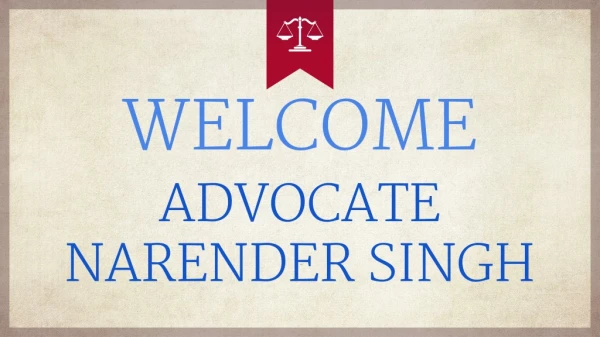 Lawyer for Supreme Court of India | Advocate Narender Singh