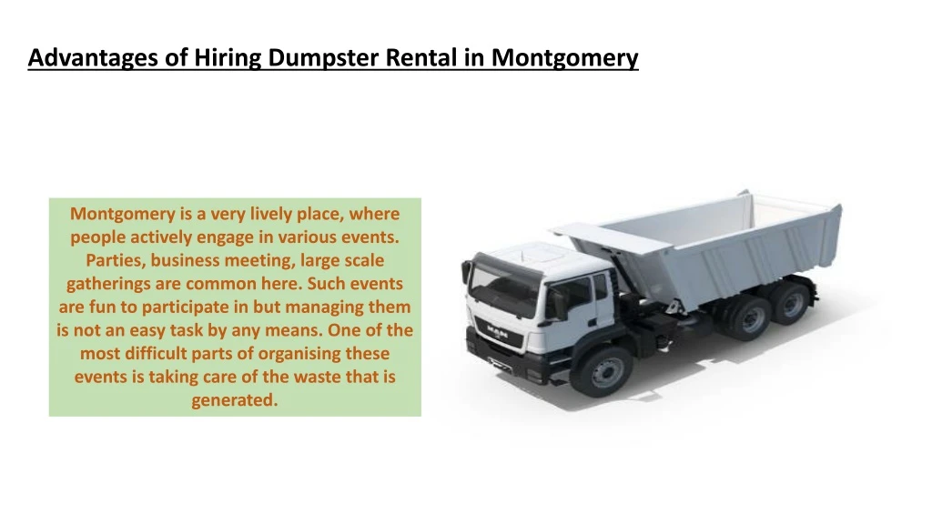 advantages of hiring dumpster rental in montgomery