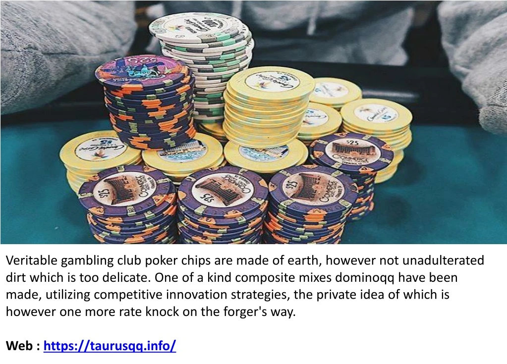 veritable gambling club poker chips are made