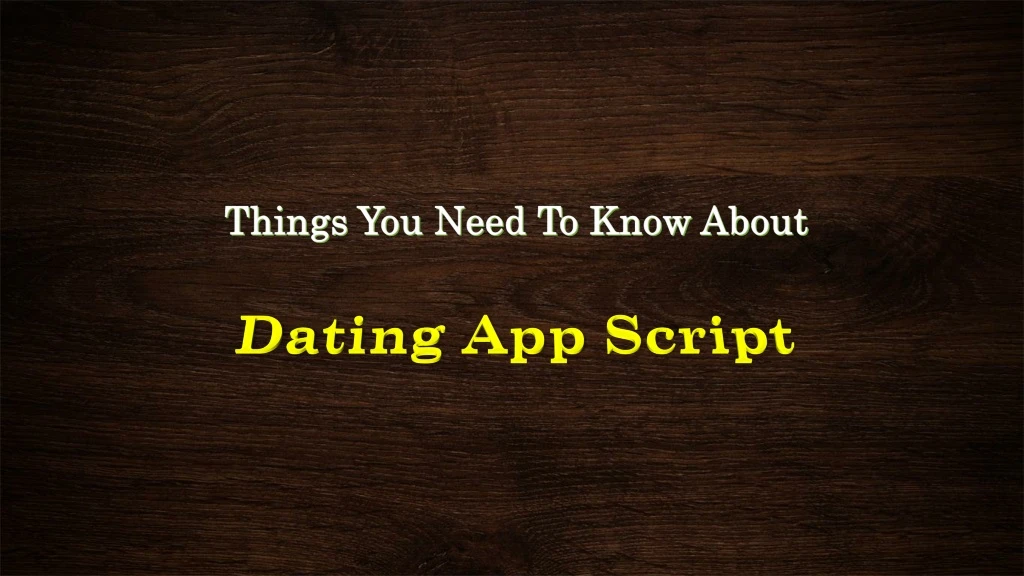 dating app script