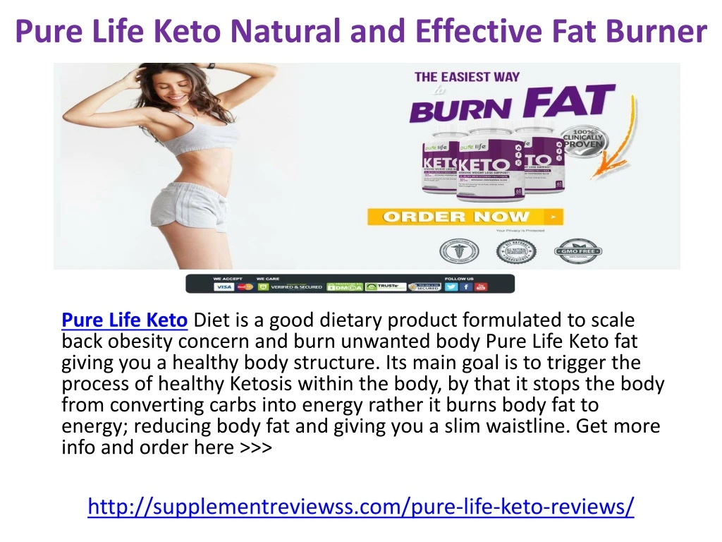 pure life keto natural and effective fat burner