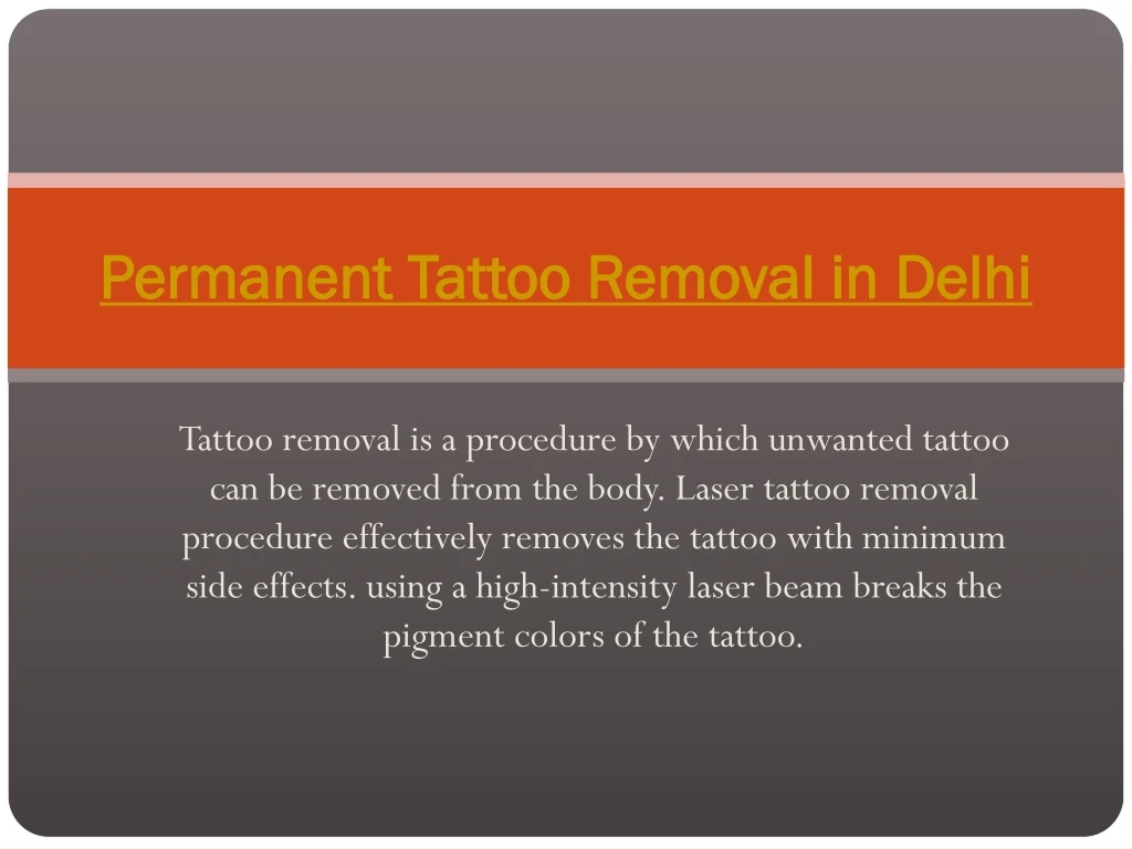 permanent tattoo removal in delhi permanent