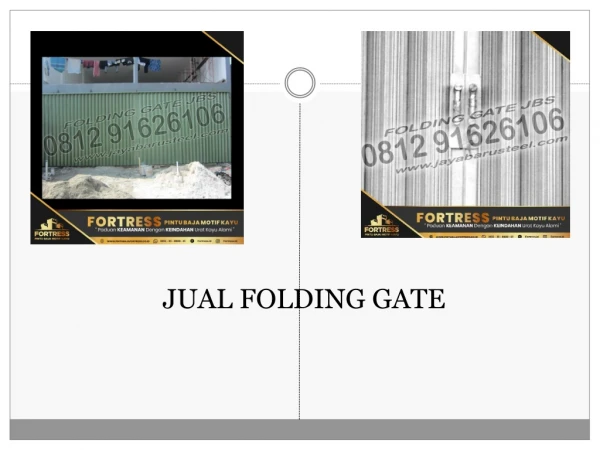 0812-9162-6106 (JBS), Jual Folding Gate Tangerang Pekanbaru