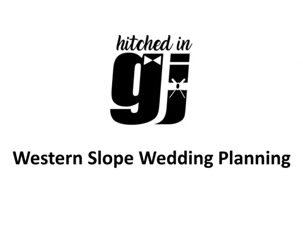 Western Slope Wedding Planning