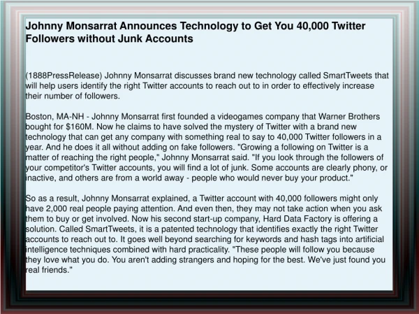 Johnny Monsarrat Announces Technology to Get You 40,000