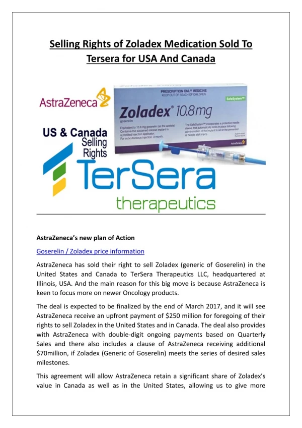 Selling rights of Zoladex medication sold to TerSera for USA and Canada