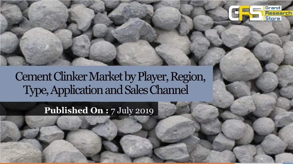 cement clinker market by player region type