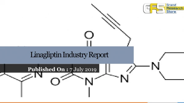 Linagliptin industry report