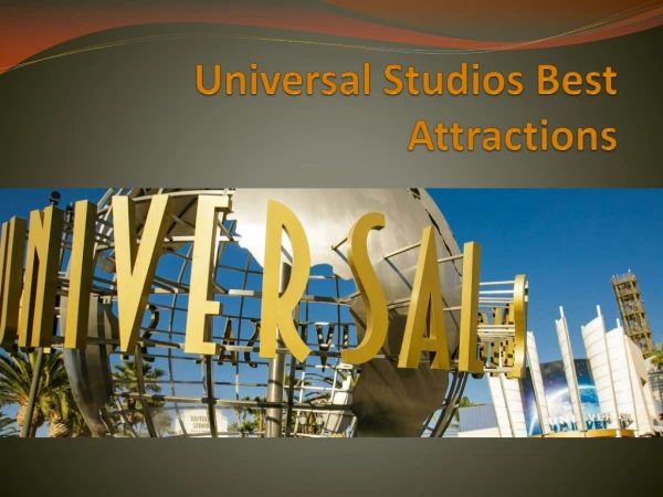 Universal Studios Best Attractions