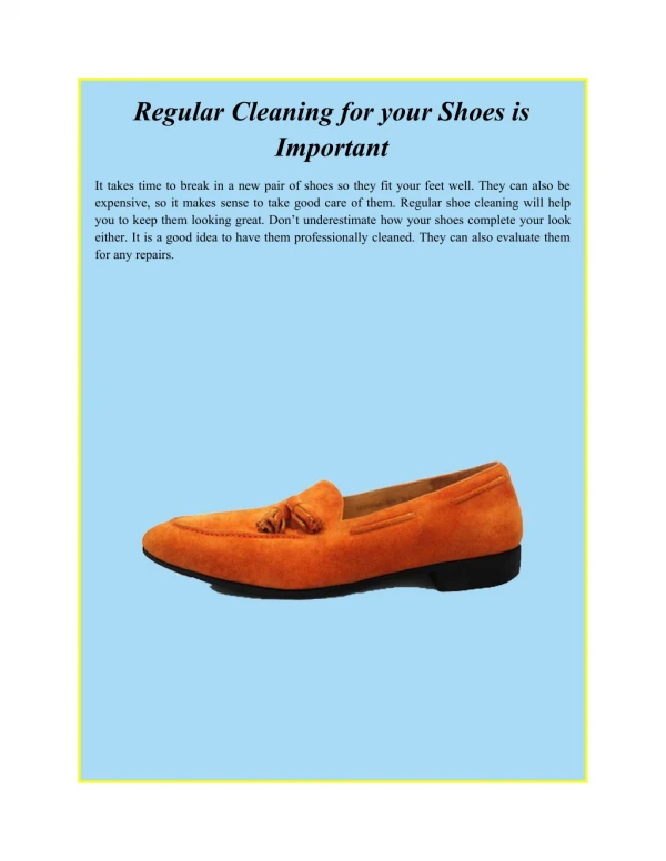 Regular Cleaning for your Shoes is Important