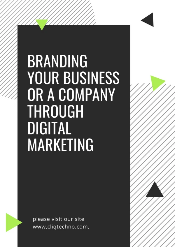 Branding Your Business Or A Company Through Digital Marketing