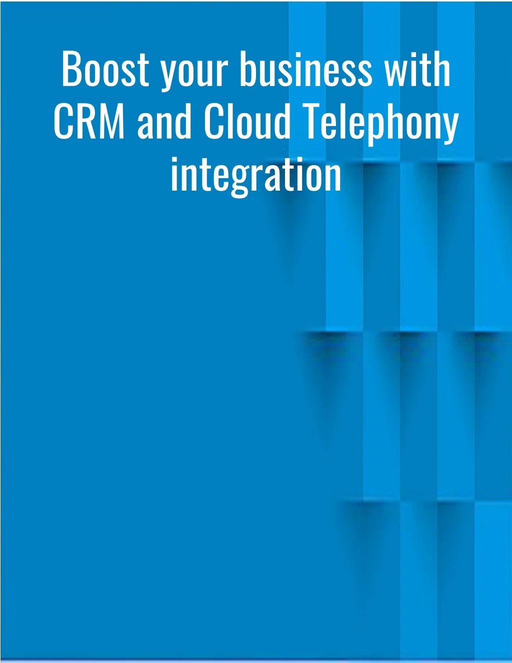 boost your business with crm and cloud telephony