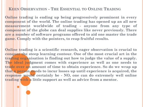 Keen Observation - The Essential to Online Trading