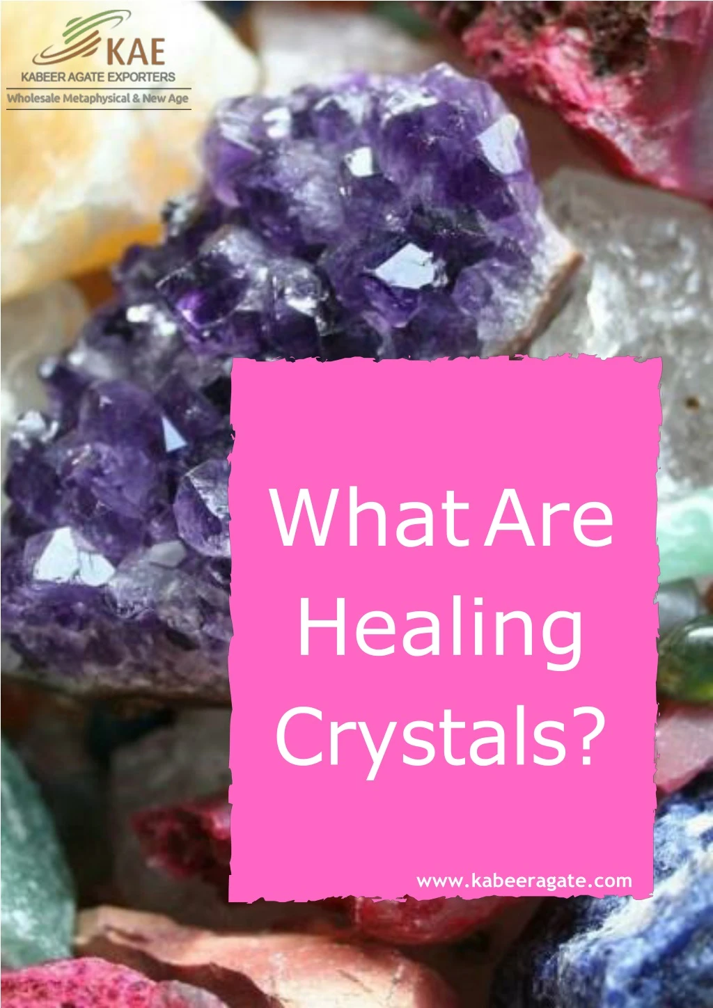 what are healing crystals