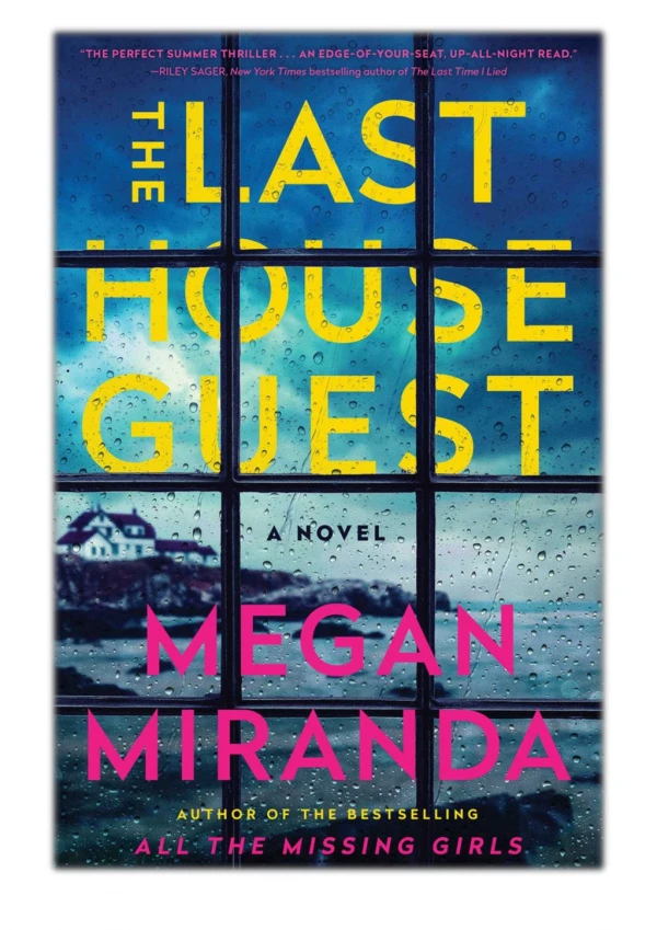 [PDF] Free Download The Last House Guest By Megan Miranda