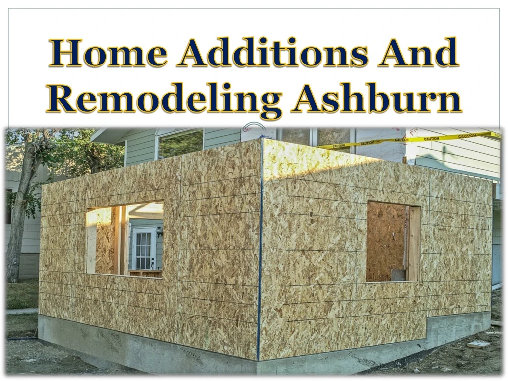 home additions and remodeling ashburn