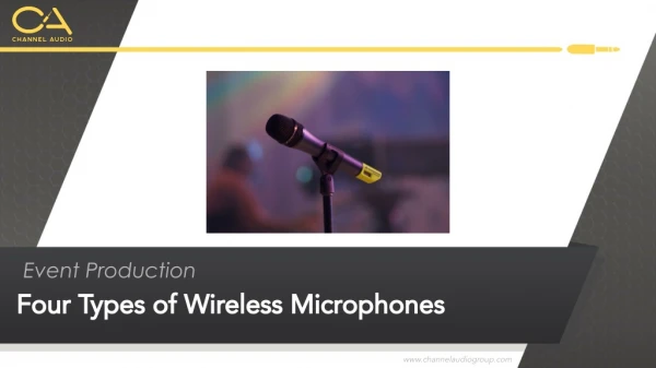 Four Types of Wireless Microphones