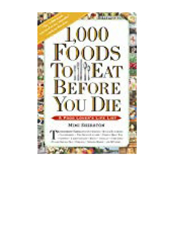 DOWNLOAD [PDF] 1 000 Foods To Eat Before You Die A Food Lover's Life List