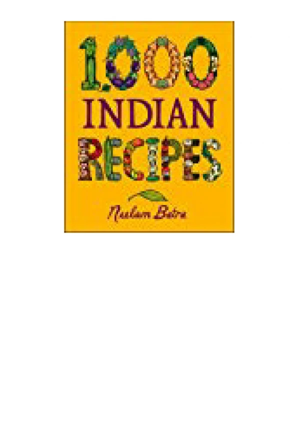 DOWNLOAD [PDF] 1 000 Indian Recipes