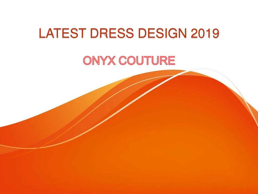 latest dress design 2019