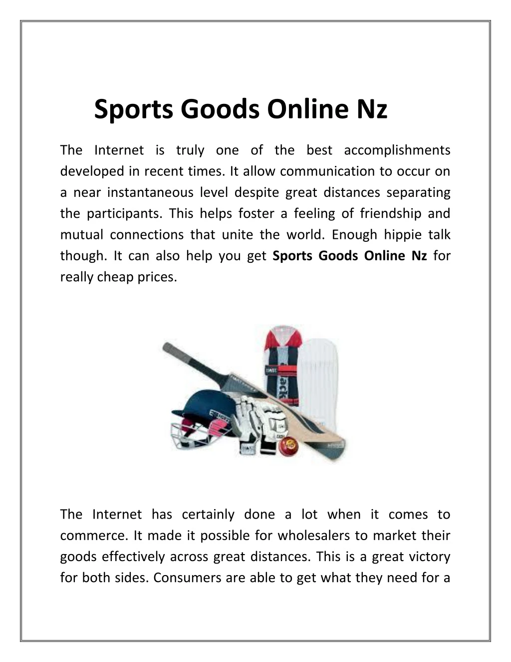 sports goods online nz the internet is truly
