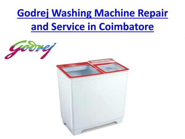 Godrej Washing Machine Repair and Service in Coimbatore