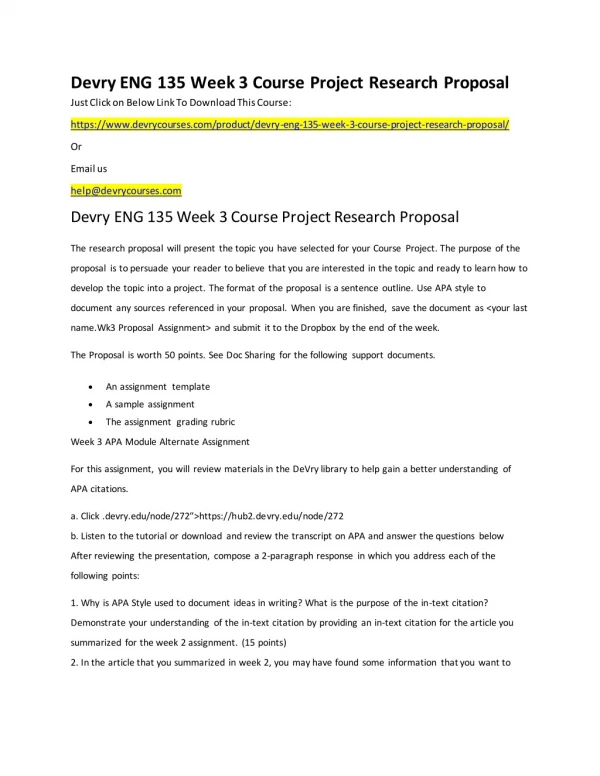The research proposal will present the topic you have selected for your Course Project. The purpose of the proposal is t
