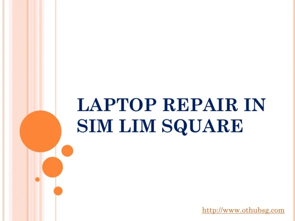 Laptop Service in Sim Lim Square