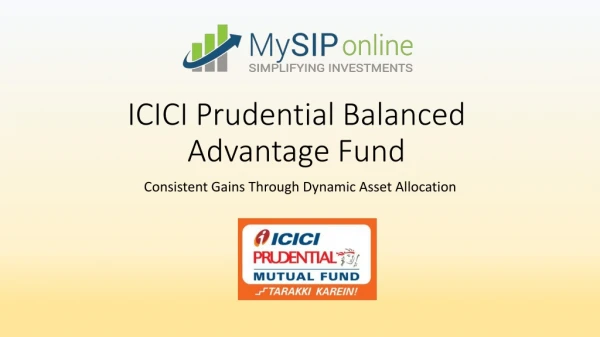 Create Wealth By Investing In ICICI Prudential Balanced Advantage Fund