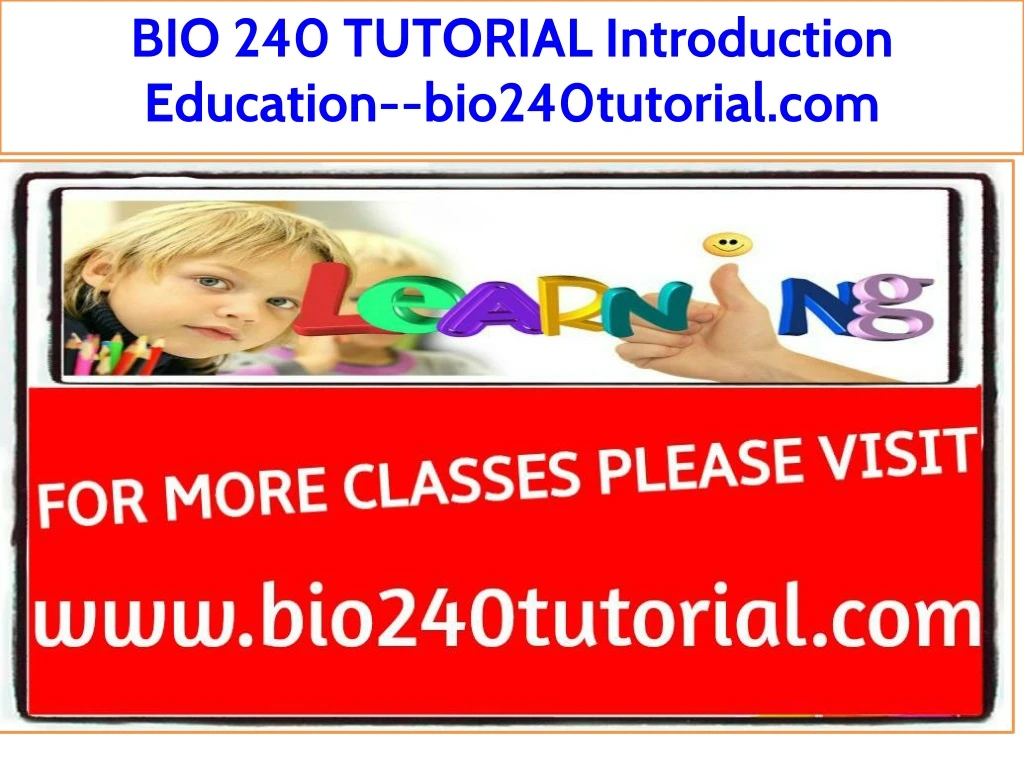 bio 240 tutorial introduction education