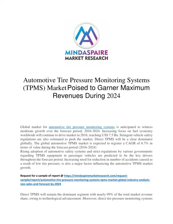Automotive Tire Pressure Monitoring Systems (TPMS) Market Poised to Garner Maximum Revenues During 2024