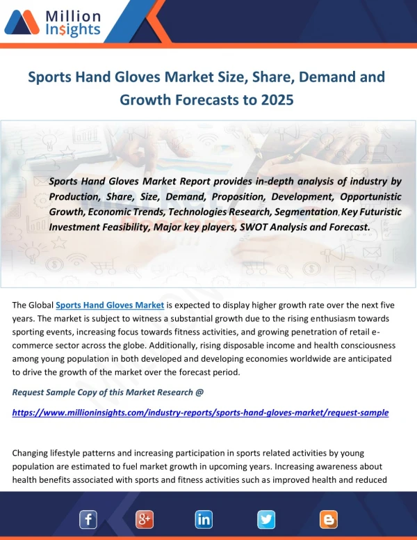 Sports Hand Gloves Market Size, Share, Demand and Growth Forecasts to 2025