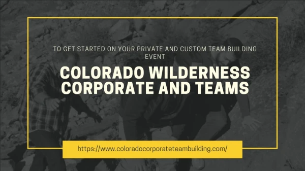 Corporate team building in Colorado