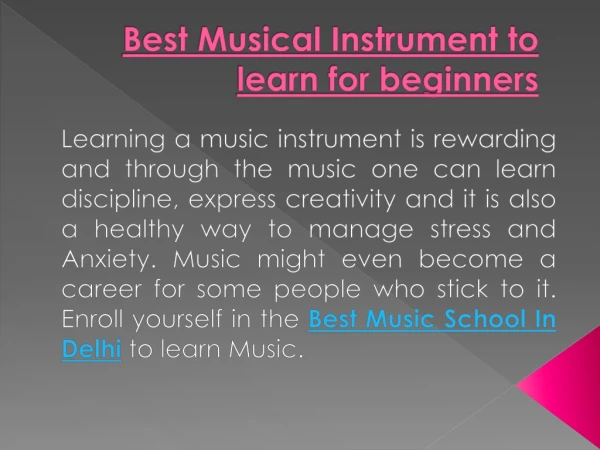 Best Music Instrument to Pick For Beginners
