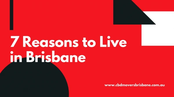 7 Awesome reasons to live in Brisbane