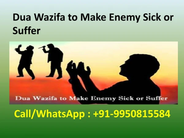 Dua Wazifa to Make Enemy Sick or Suffer