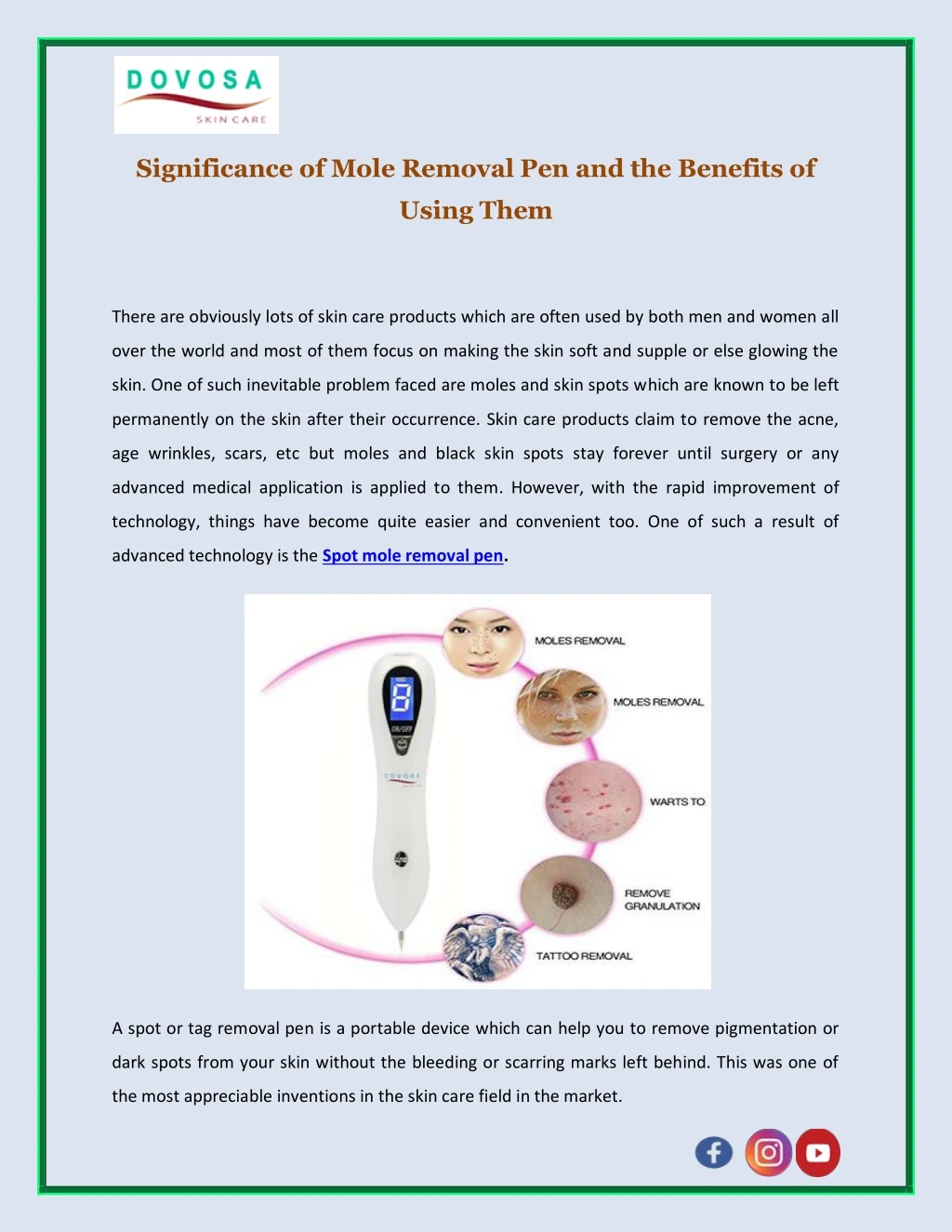 significance of mole removal pen and the benefits