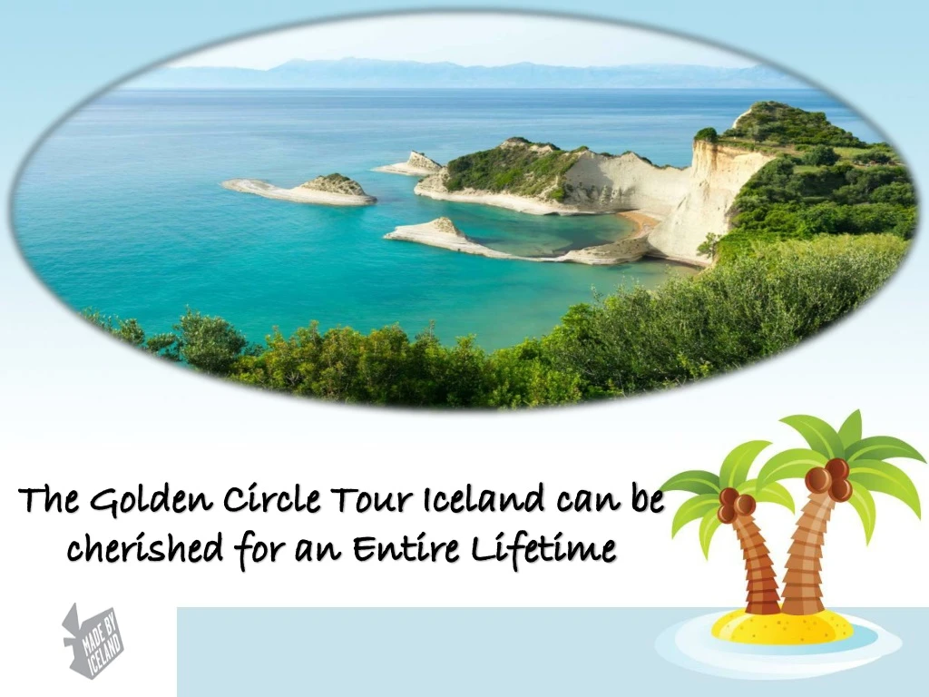 the golden circle tour iceland can be cherished