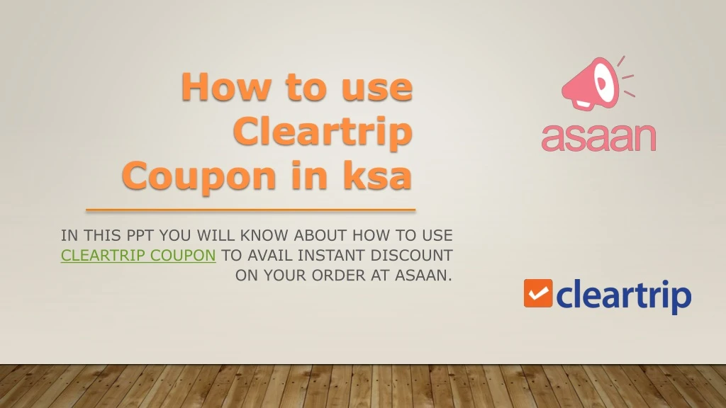 how to use cleartrip coupon in ksa