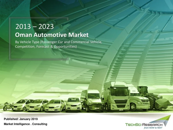 Oman Automotive Market 2023 | Brochure | TechSci Research