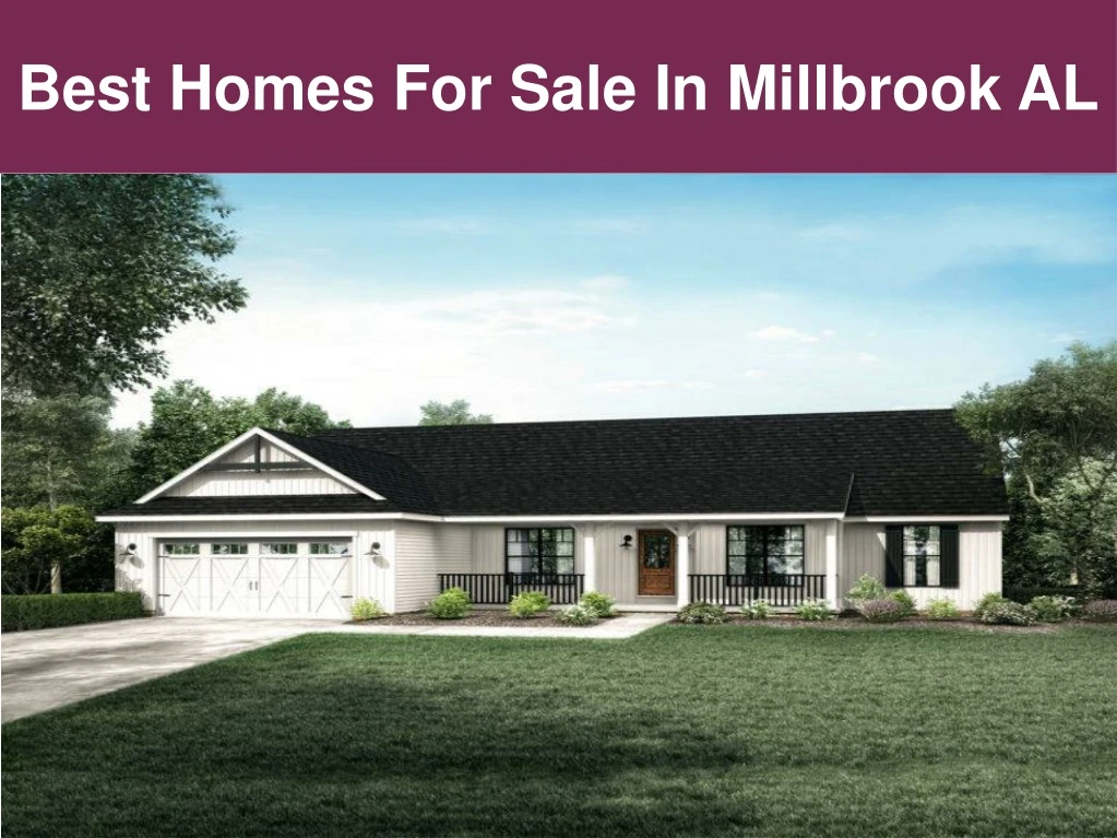 best homes for sale in millbrook al