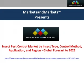Insect Pest Control Market - Global Forecast to 2023 - slide 1