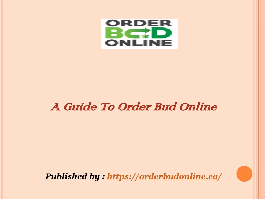 a guide to order bud online published by https